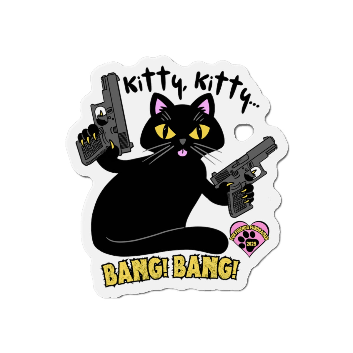 (FFF) Kitty, Kitty Bang, Bang! Die-Cut Magnets