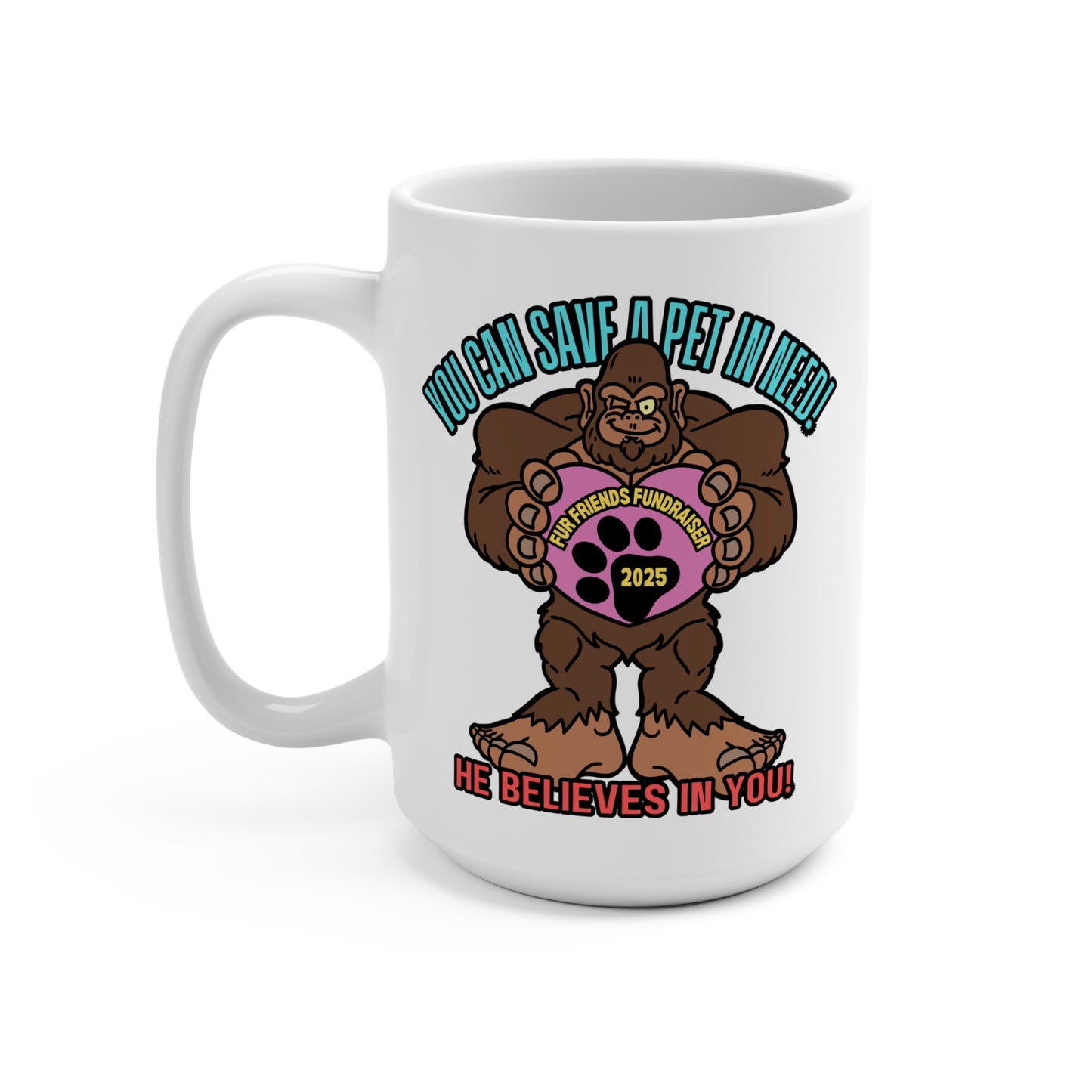 (FFF) He Believes in You! Mug 15oz