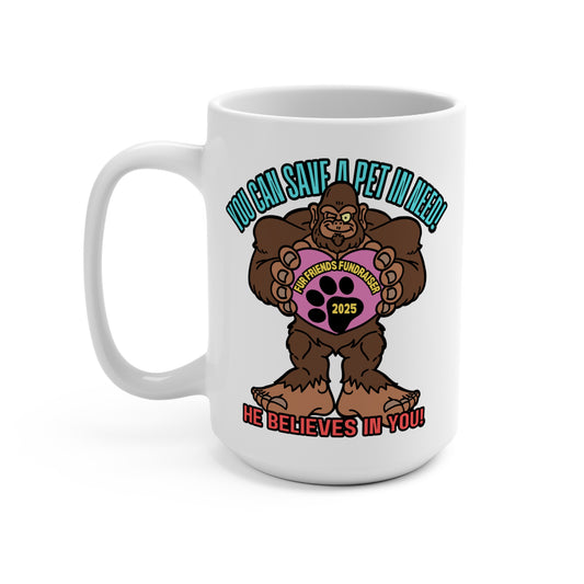 (FFF) He Believes in You! Mug 15oz