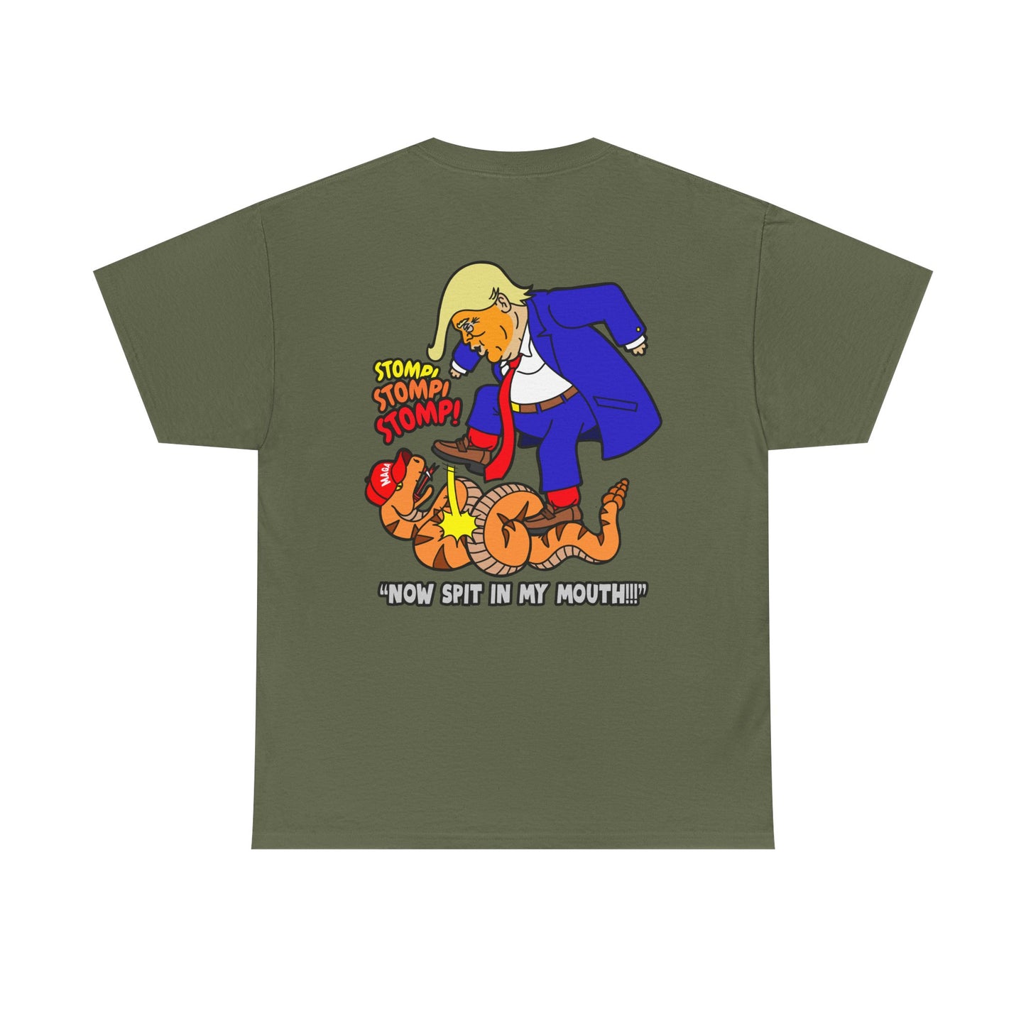 2-Sided MAGA "Tread On Me/Spit In My Mouth!"" Unisex Heavy Cotton Tee