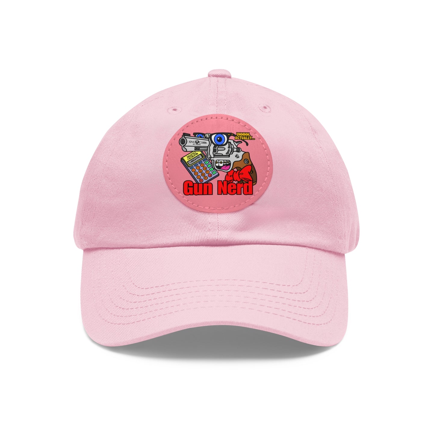 Gun Nerd! Dad Hat with Leather Patch (Round)