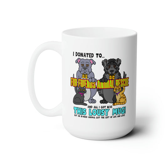Fur Friends Donation (+1 GCG Entry) Ceramic Mug 15oz