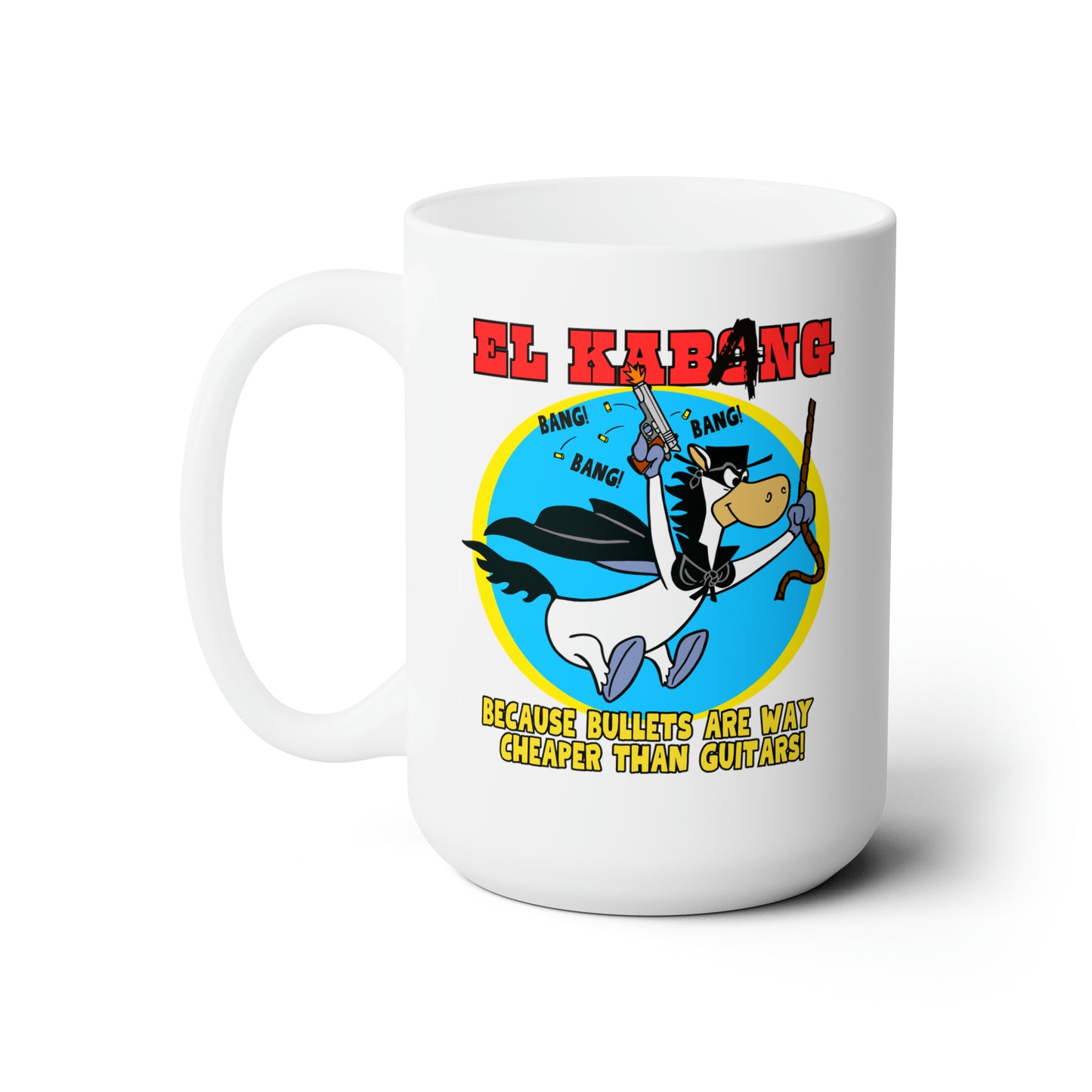 El Kabang! Ceramic Mug 15oz