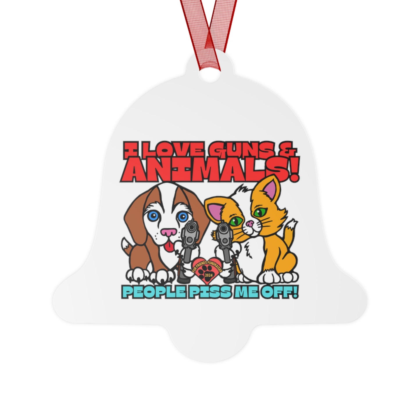 People Piss Me Off! (FFF) Metal Ornaments