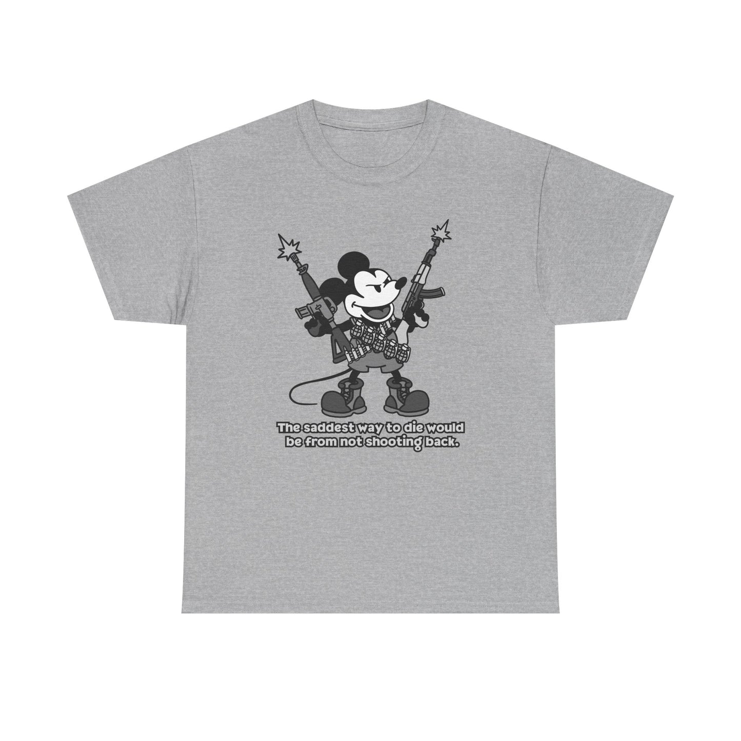 Mickey's The Saddest Way to Die! Unisex heavy Cotton tee