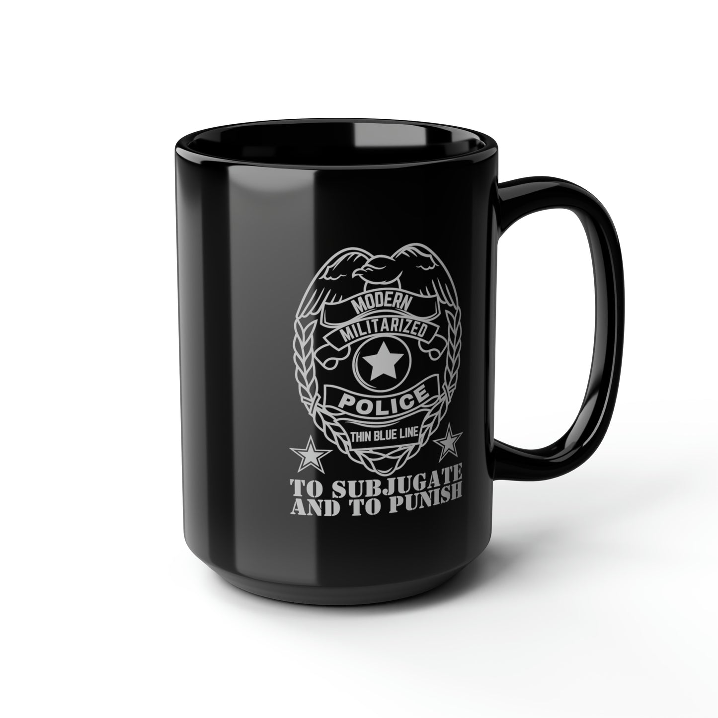 Subjugate & Punish Black Mug, 15oz