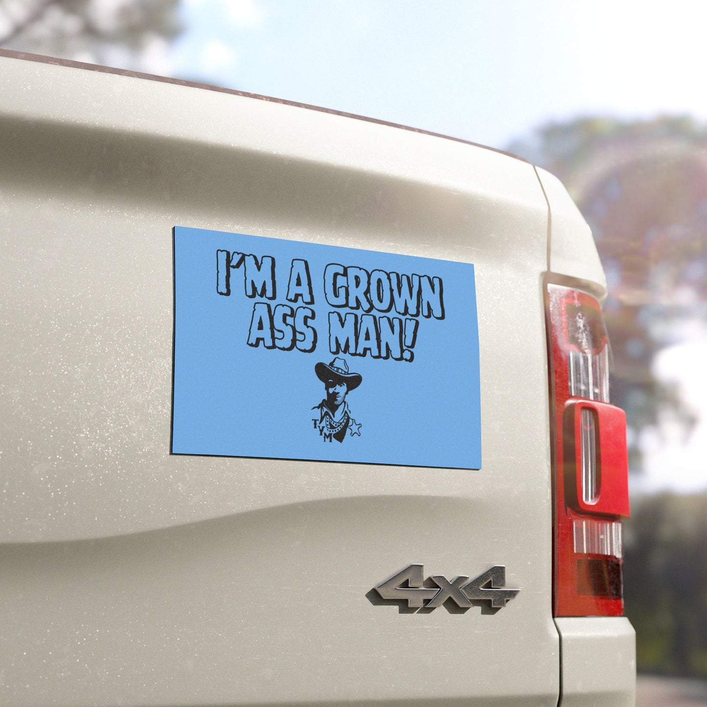Funny Car Magnet - 'I'm A Grown Ass Man!'