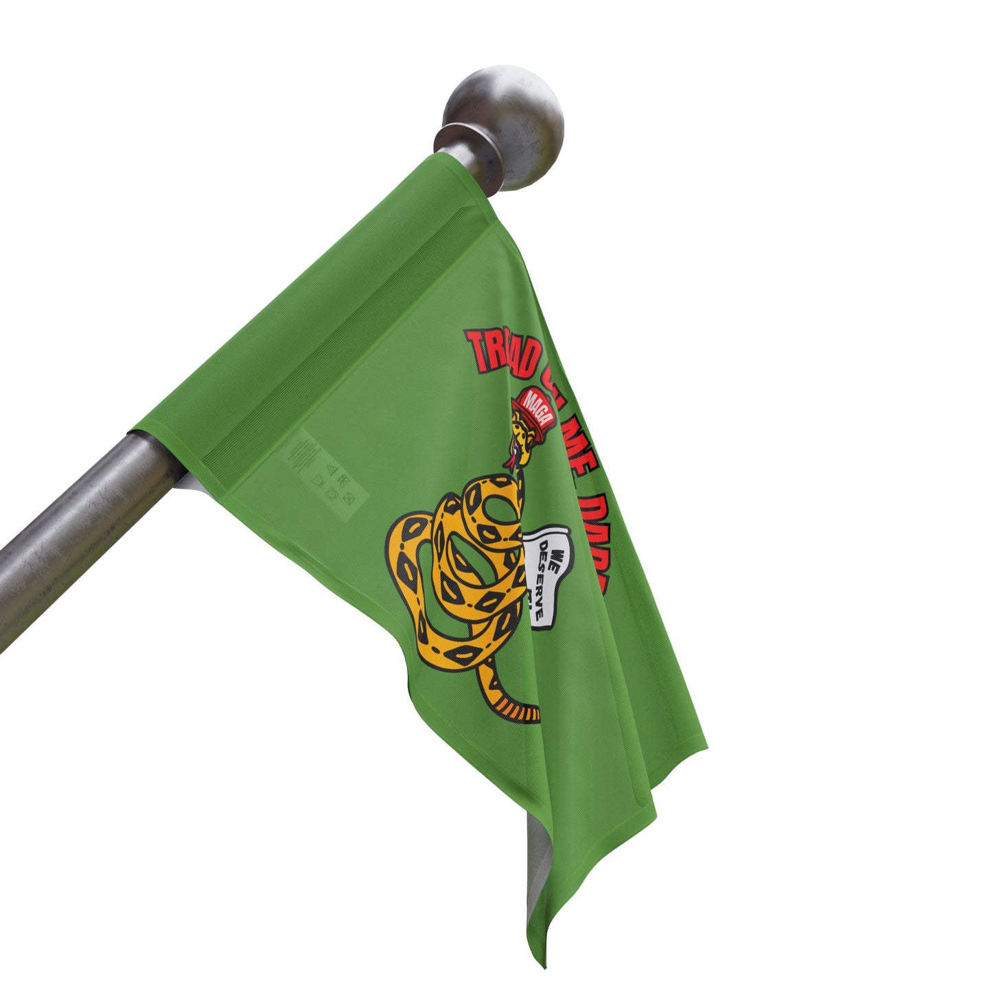 Tread On Me, Daddy! (MAGA) Flag