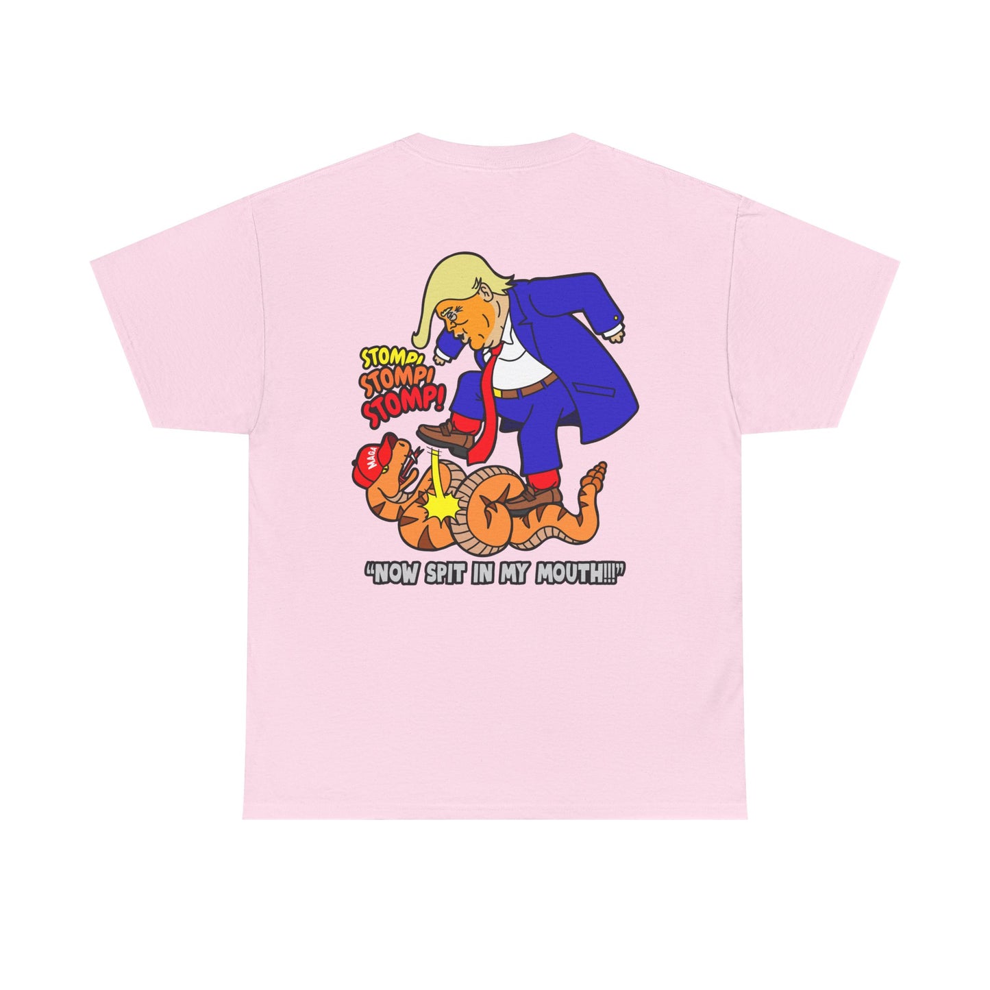 2-Sided MAGA "Tread On Me/Spit In My Mouth!"" Unisex Heavy Cotton Tee