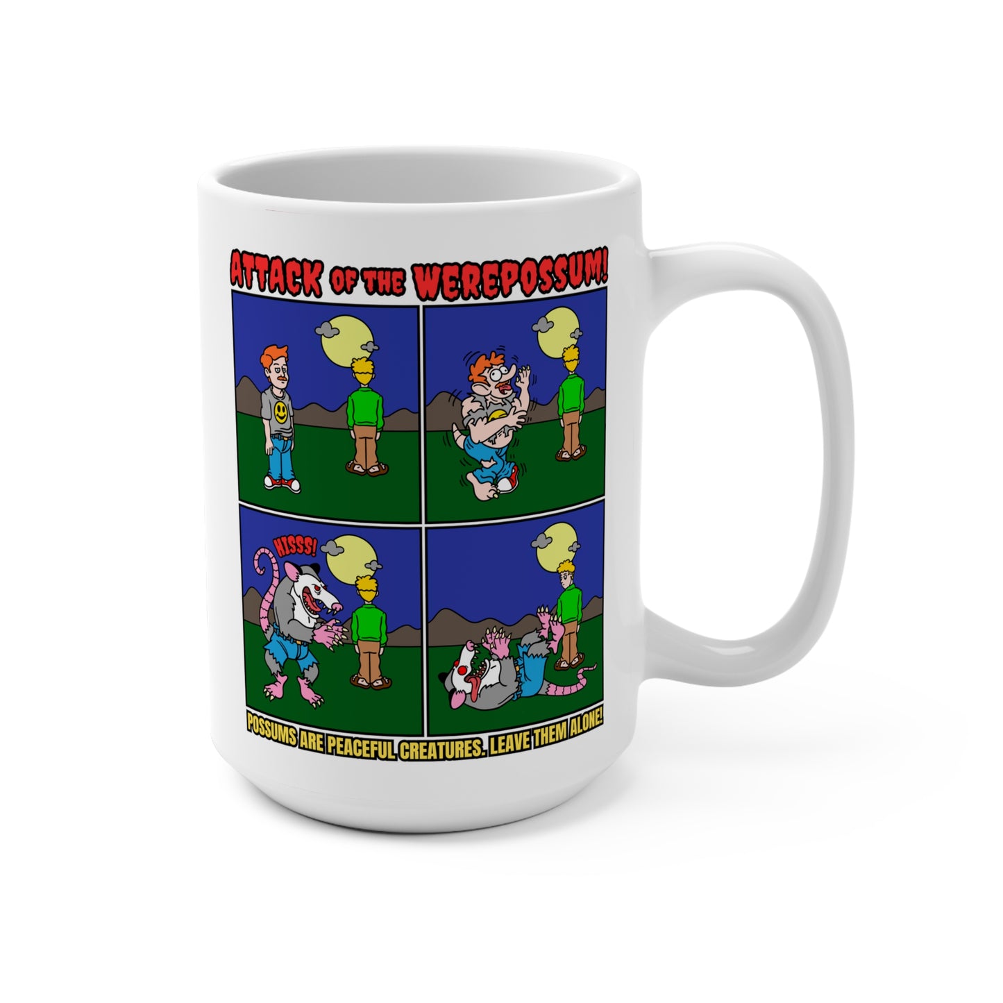 Funny Possum-Attack of the Werepossum! 15oz Mug - Perfect for Animal Lovers