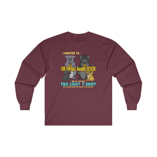 Fur Friends Donation (+1 GCG Entry) Ultra Cotton Long Sleeve Tee