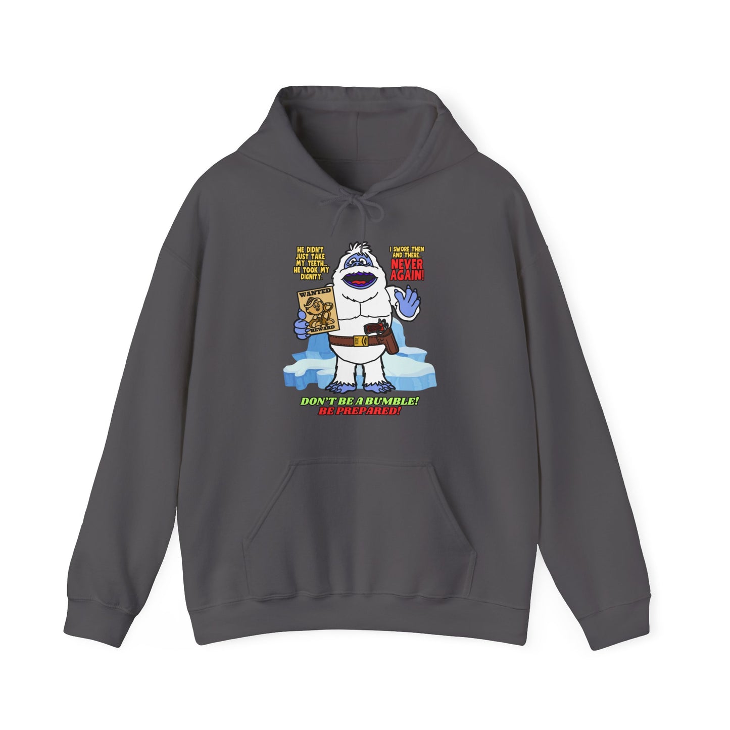 Don't be a Bumble! Unisex Heavy Blend™ Hooded Sweatshirt