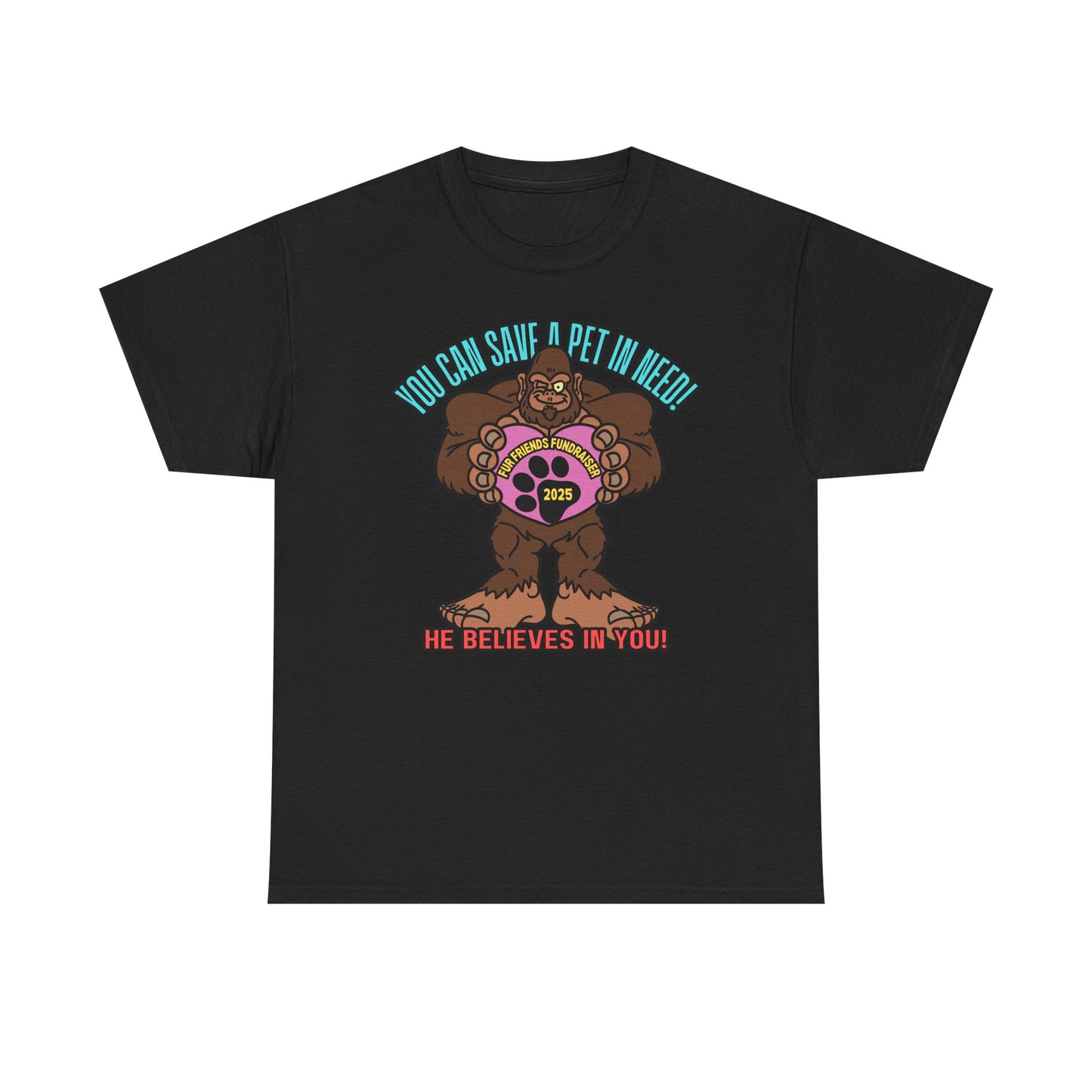 (FFF) He Believes in You! Unisex Heavy Cotton Tee