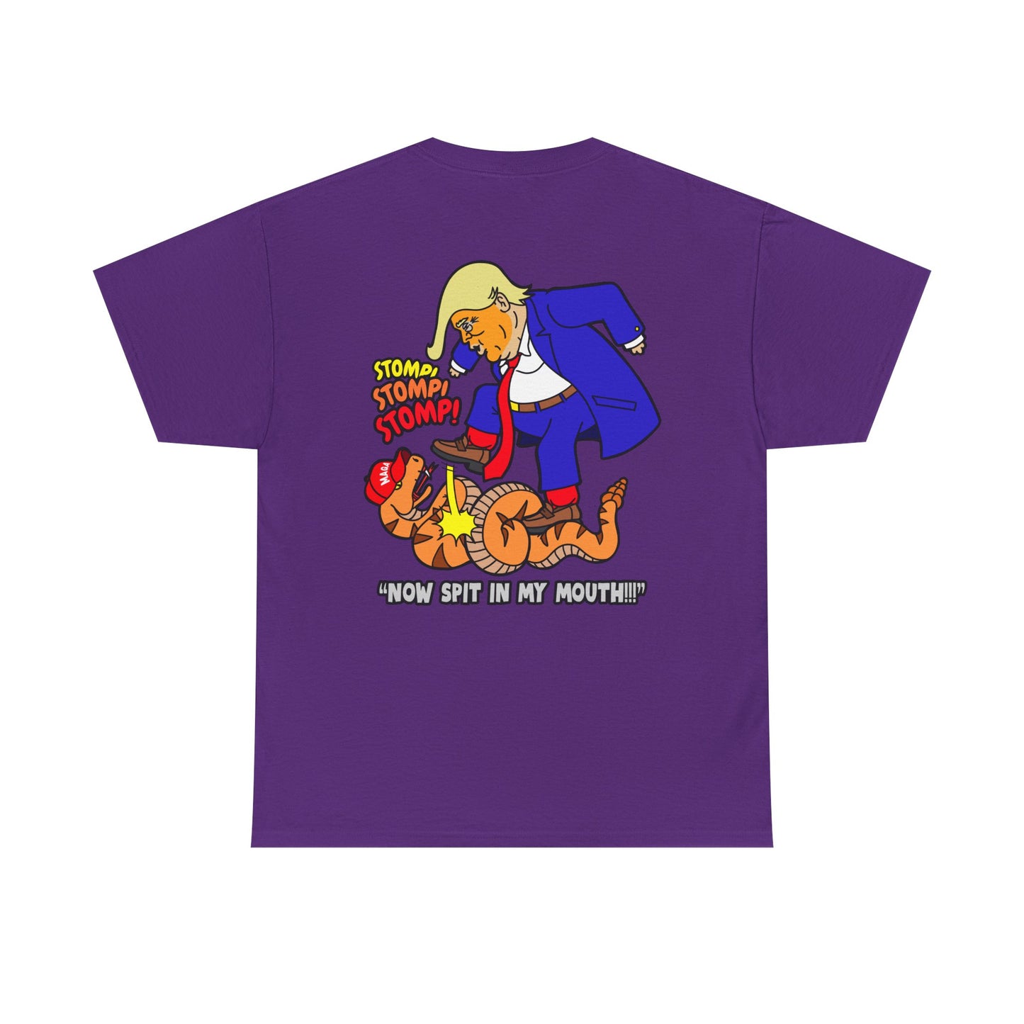2-Sided MAGA "Tread On Me/Spit In My Mouth!"" Unisex Heavy Cotton Tee