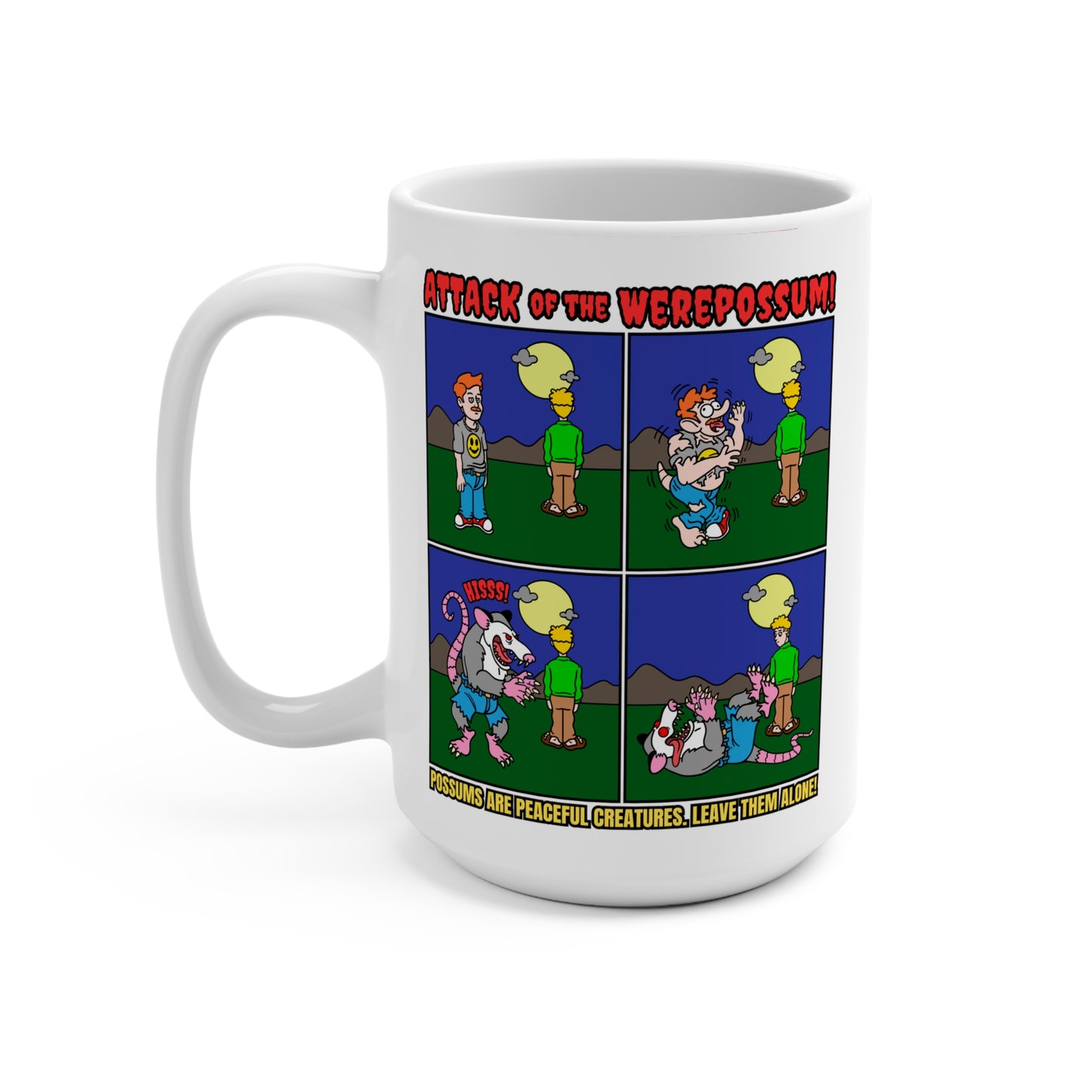 Funny Possum-Attack of the Werepossum! 15oz Mug - Perfect for Animal Lovers