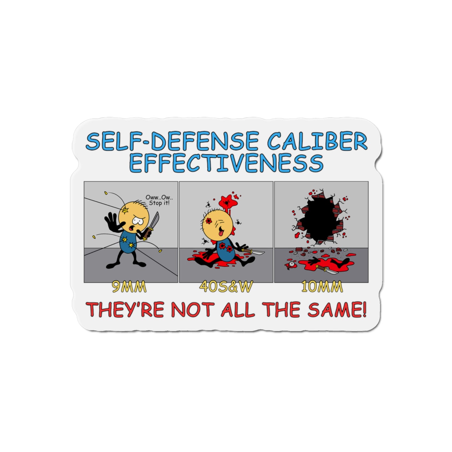 Caliber Effectiveness Die-Cut Magnets