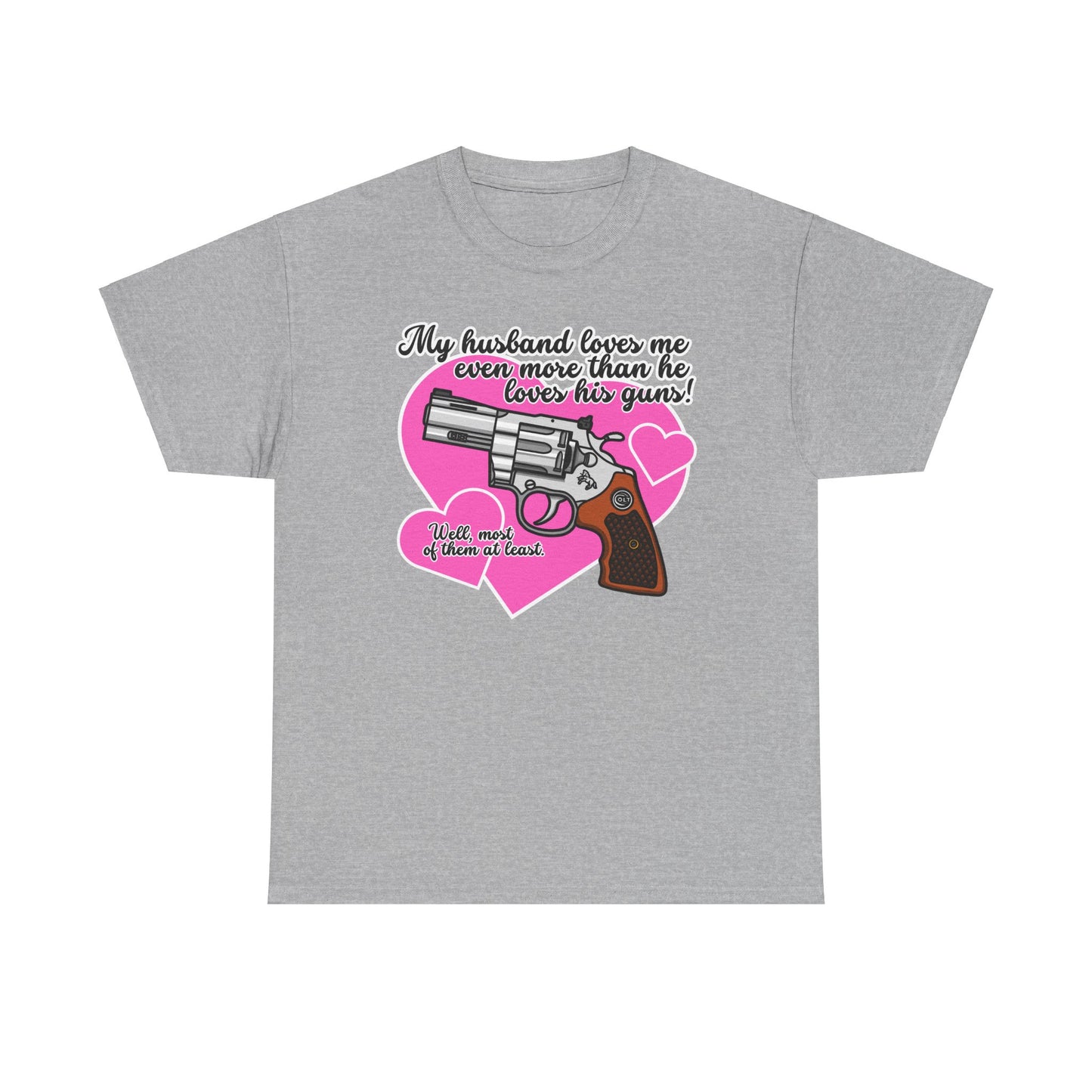 My Husband Loves Me...! Unisex Heavy Cotton Tee
