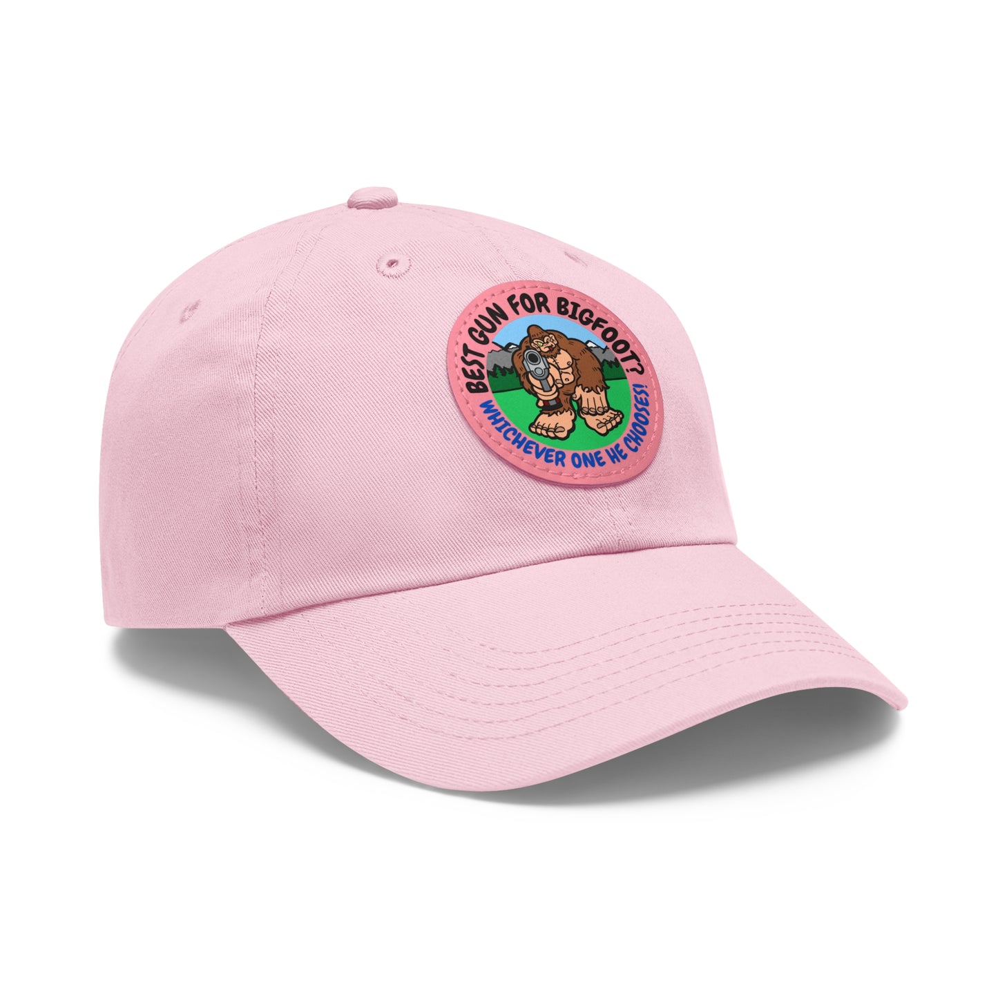 Best Gun for Bigfoot? Dad Hat with Leather Patch (Round)