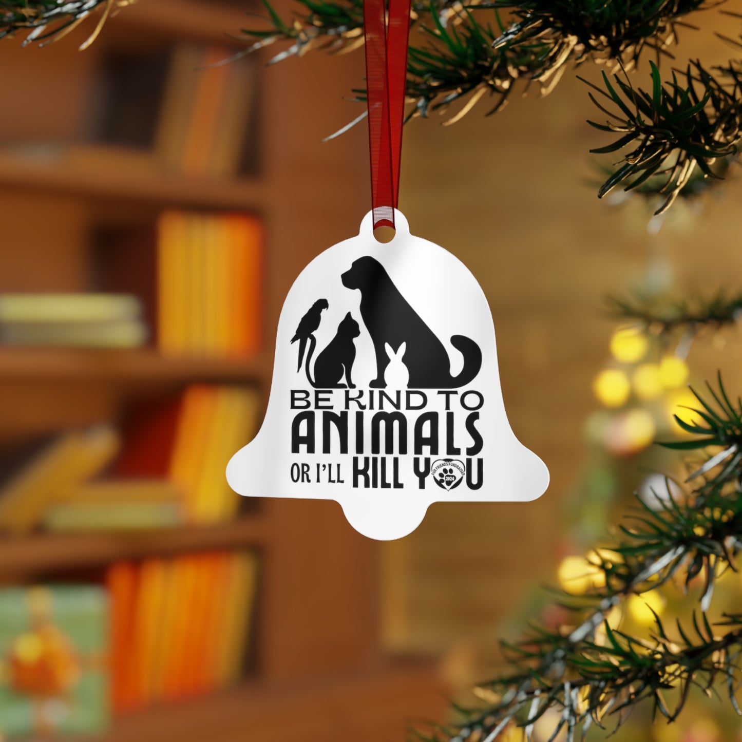 Be Kind to Animals! (FFF) Metal Ornament