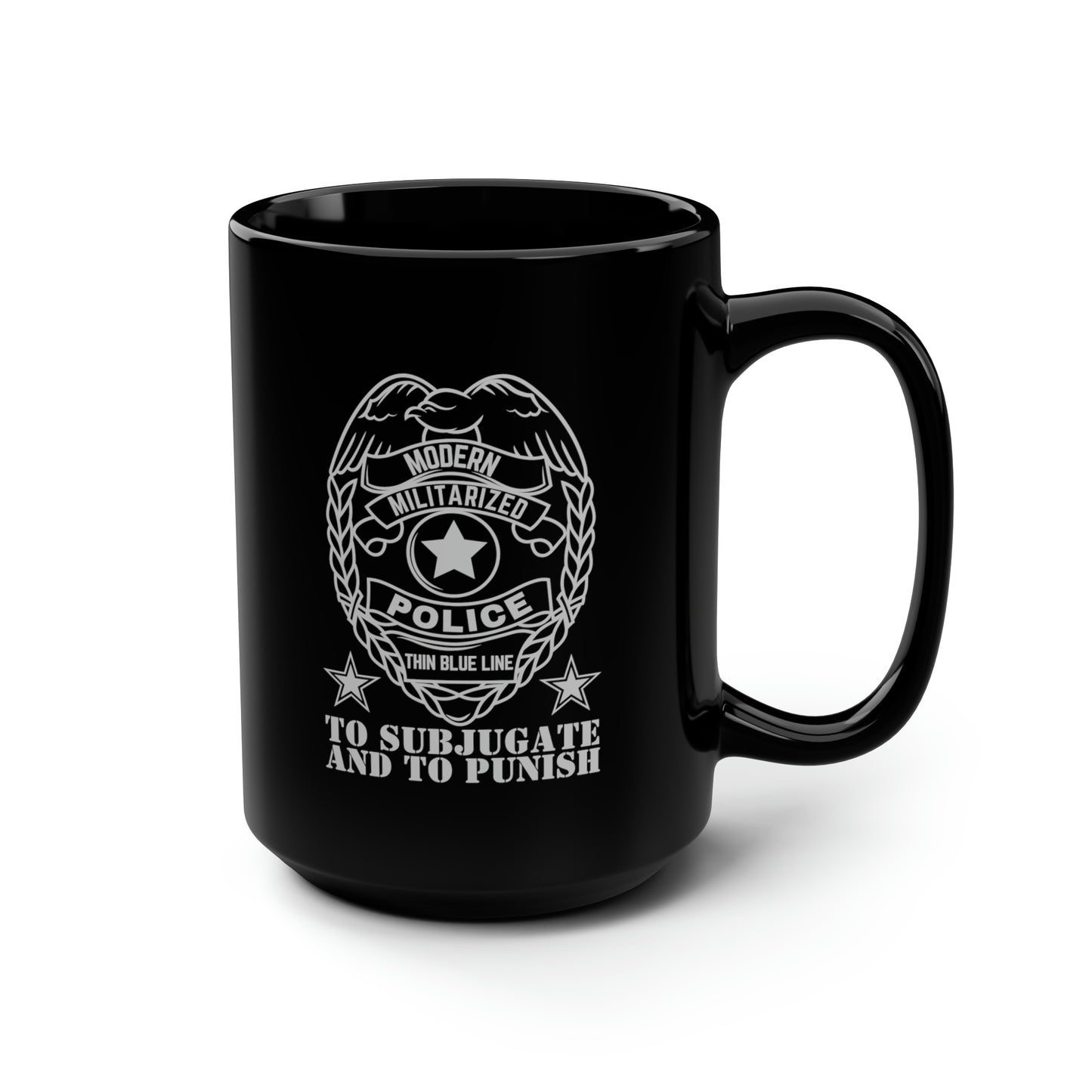 Subjugate & Punish Black Mug, 15oz