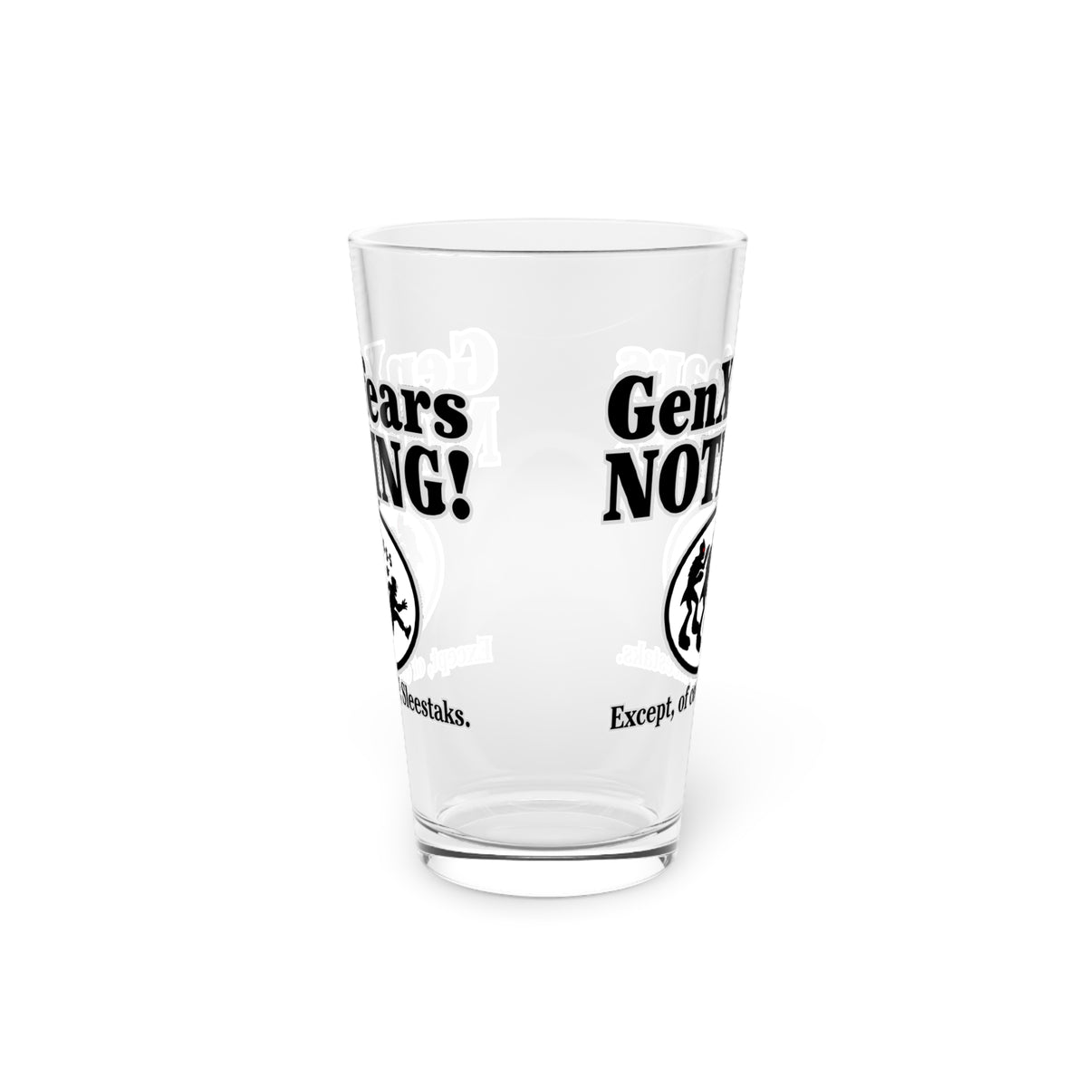 GenX and Sleestaks! Pint Glass, 16oz