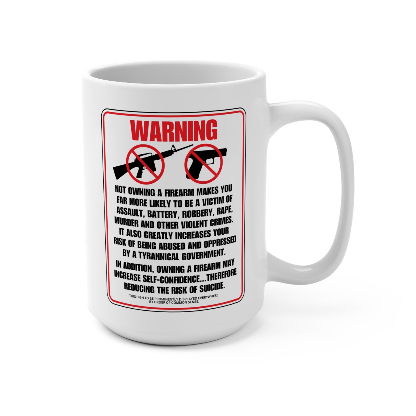 Firearm Safety! Mug 15oz