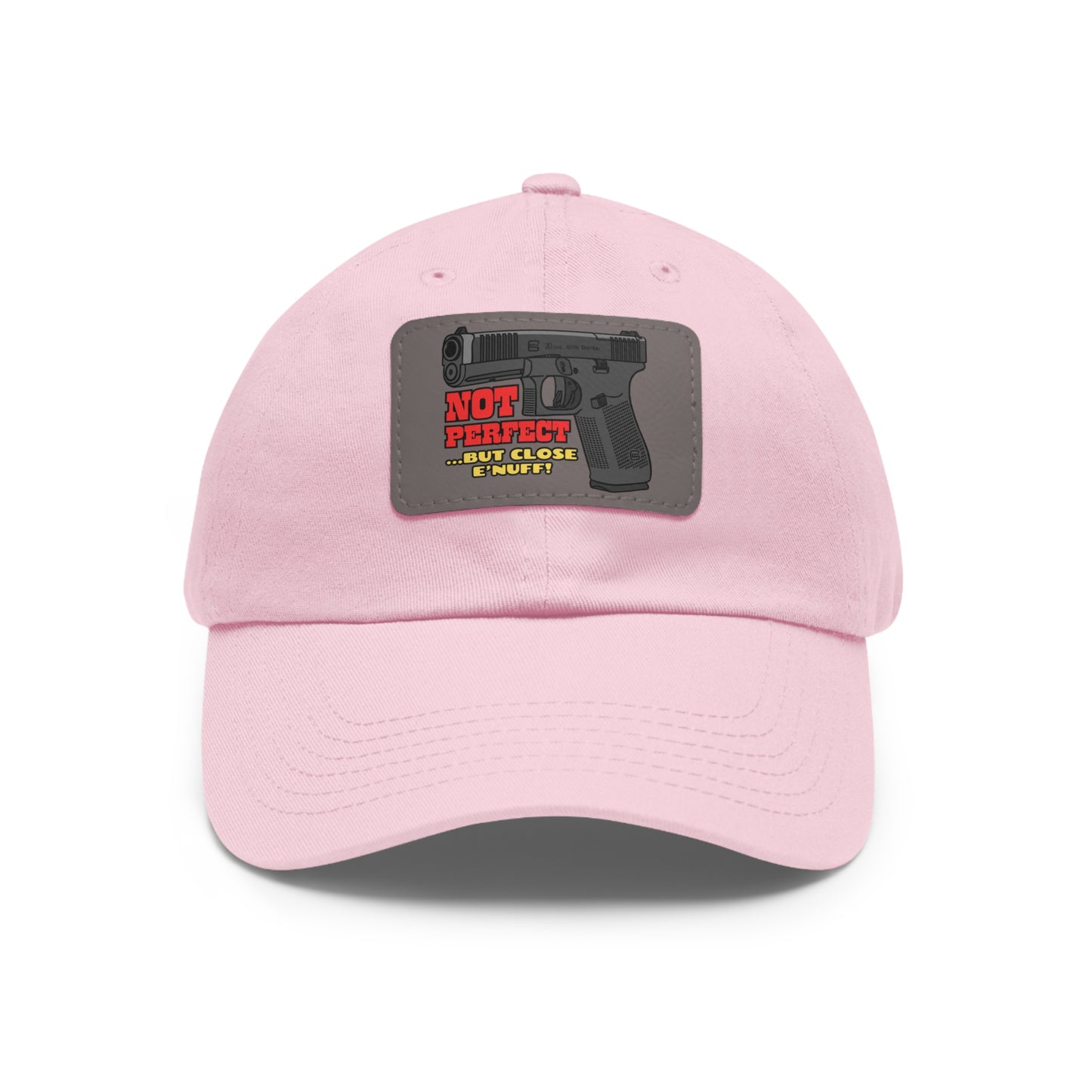 NOT Perfect! Dad Hat with Leather Patch (Rectangle)