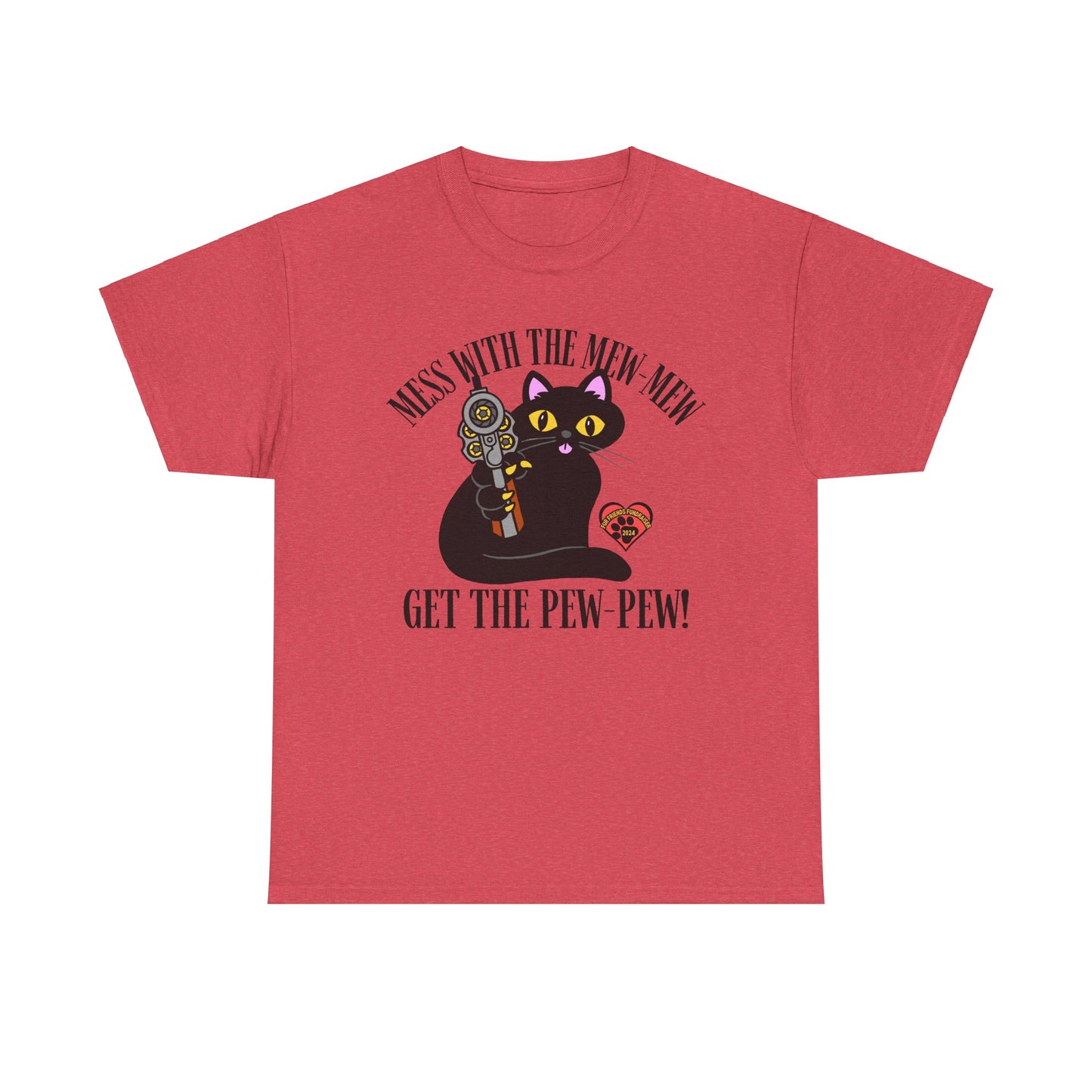 Mess with the Mew-Mew! (FFF) Unisex Heavy Cotton Tee