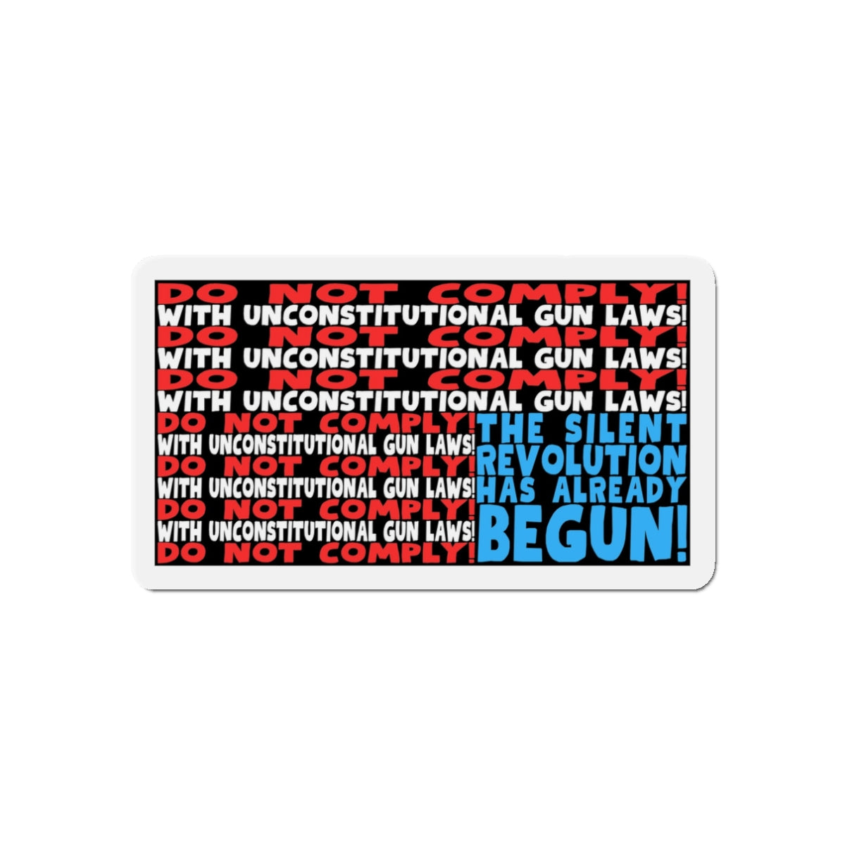 Do Not Comply! Die-Cut Magnets