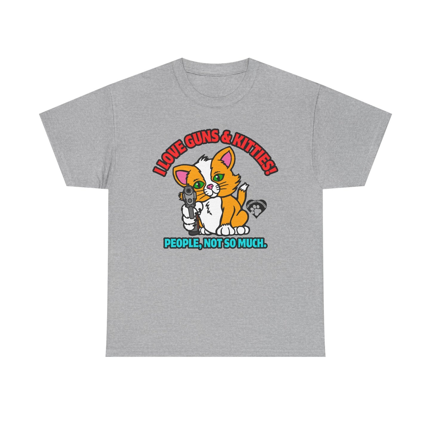 I LOVE Guns & Kitties! Unisex Heavy Cotton Tee
