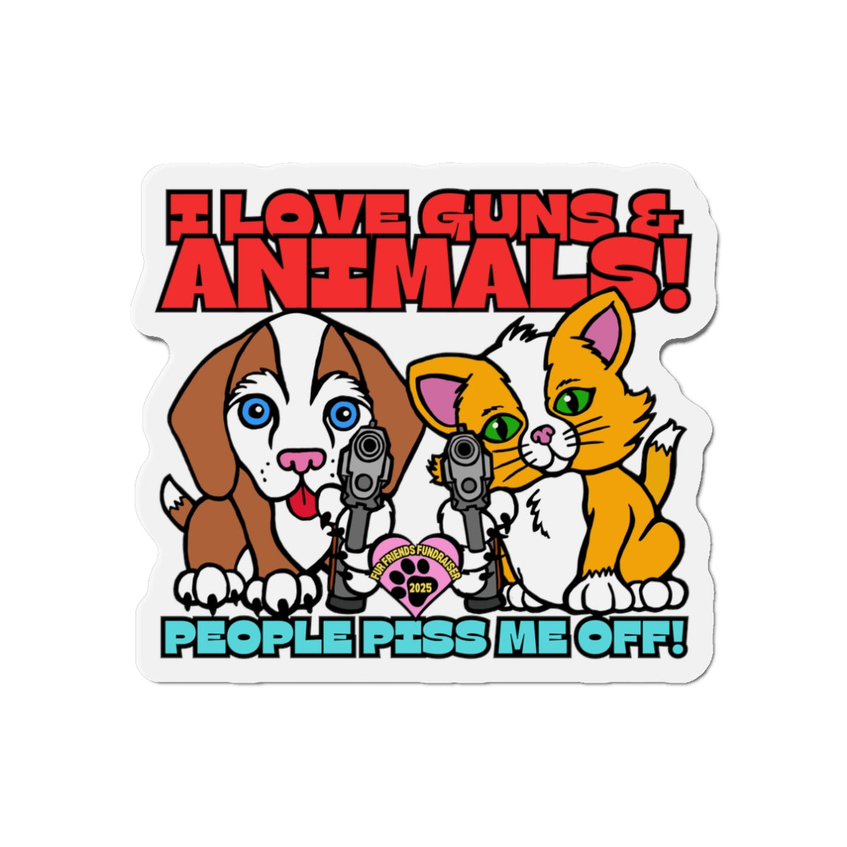 (FFF) I Love Guns & Animals! Die-Cut Magnets