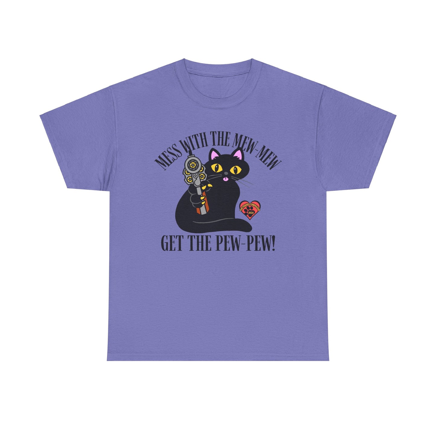 Mess with the Mew-Mew! (FFF) Unisex Heavy Cotton Tee