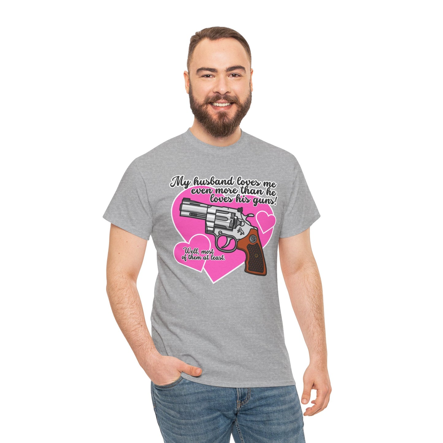 My Husband Loves Me...! Unisex Heavy Cotton Tee