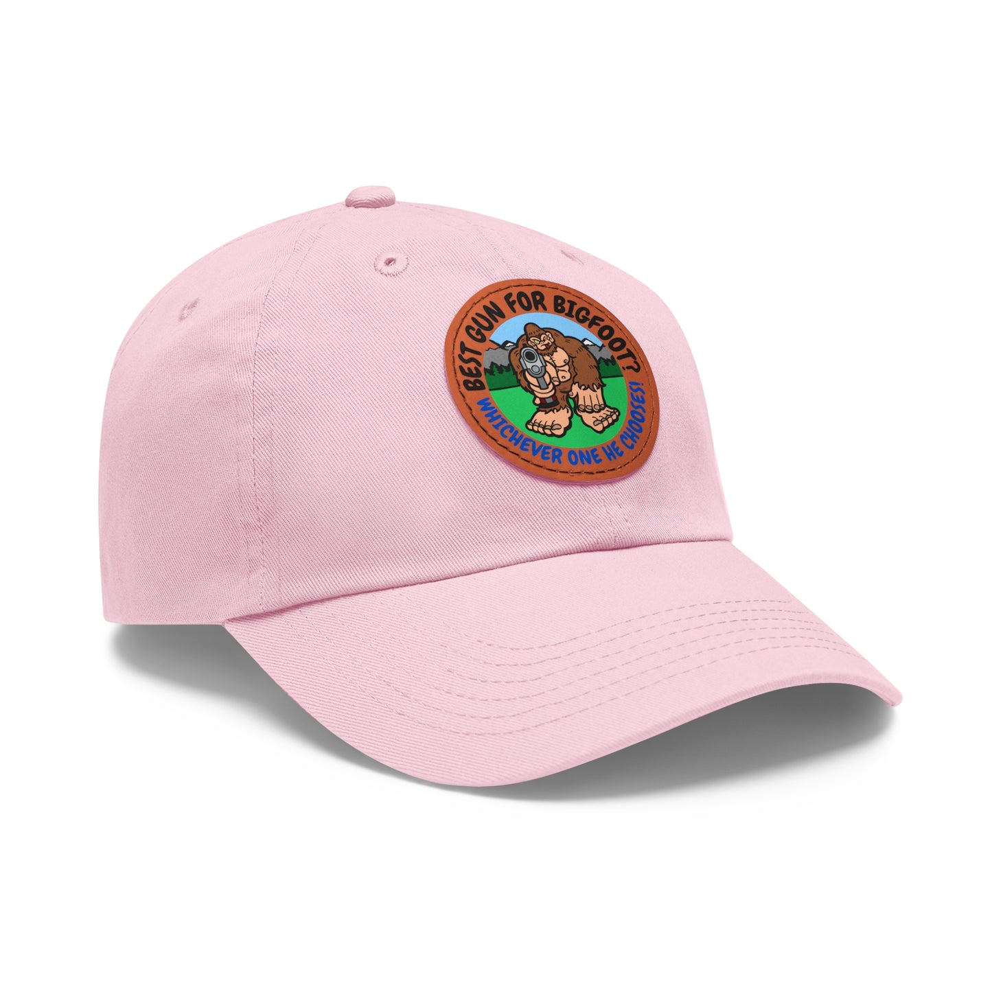 Best Gun for Bigfoot? Dad Hat with Leather Patch (Round)