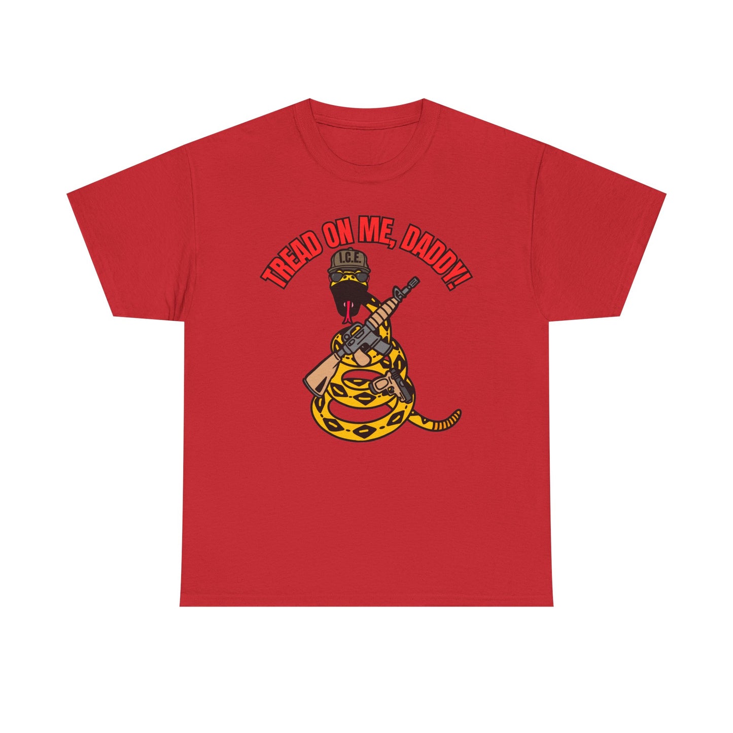 Tread On Me, Daddy! (ICE) Unisex Heavy Cotton Tee