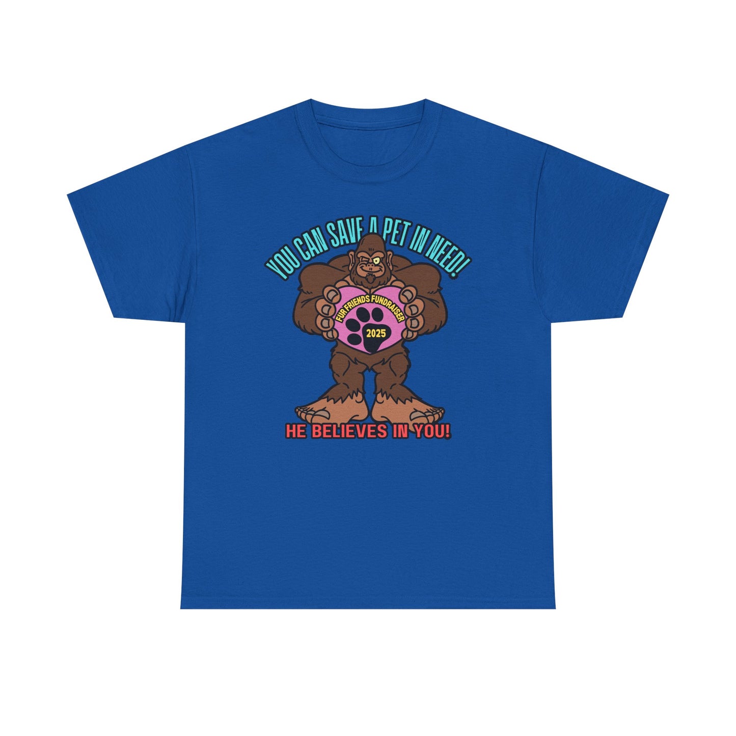 (FFF) He Believes in You! Unisex Heavy Cotton Tee