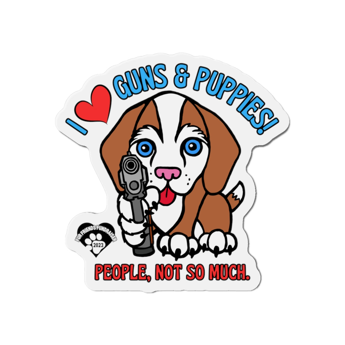 Guns & Puppies! Die-Cut Magnets