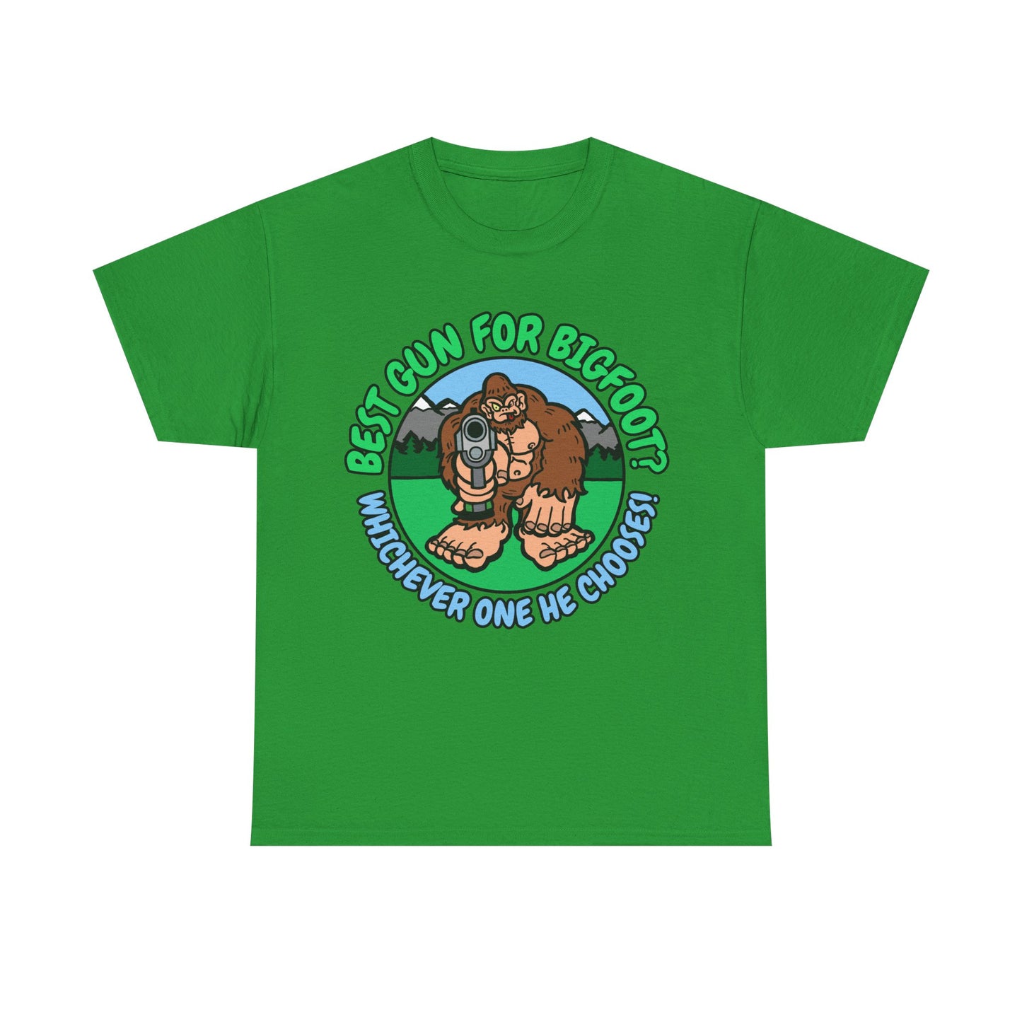 Best Gun for Bigfoot! Unisex Heavy Cotton Tee