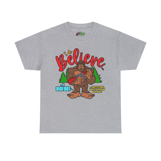 I Do Believe! Unisex Heavy Cotton Tee