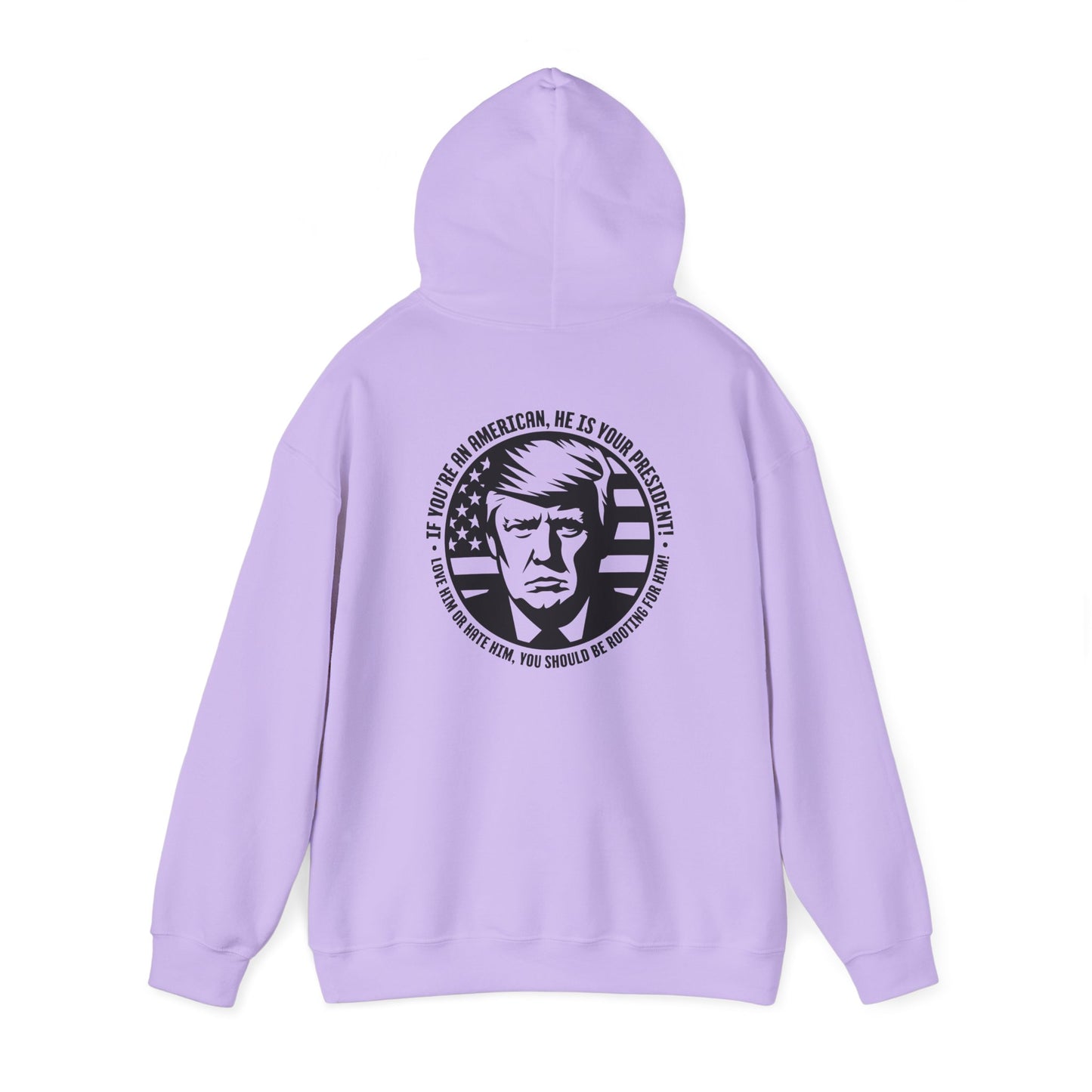 He IS Your President! Unisex Heavy Blend™ Hooded Sweatshirt