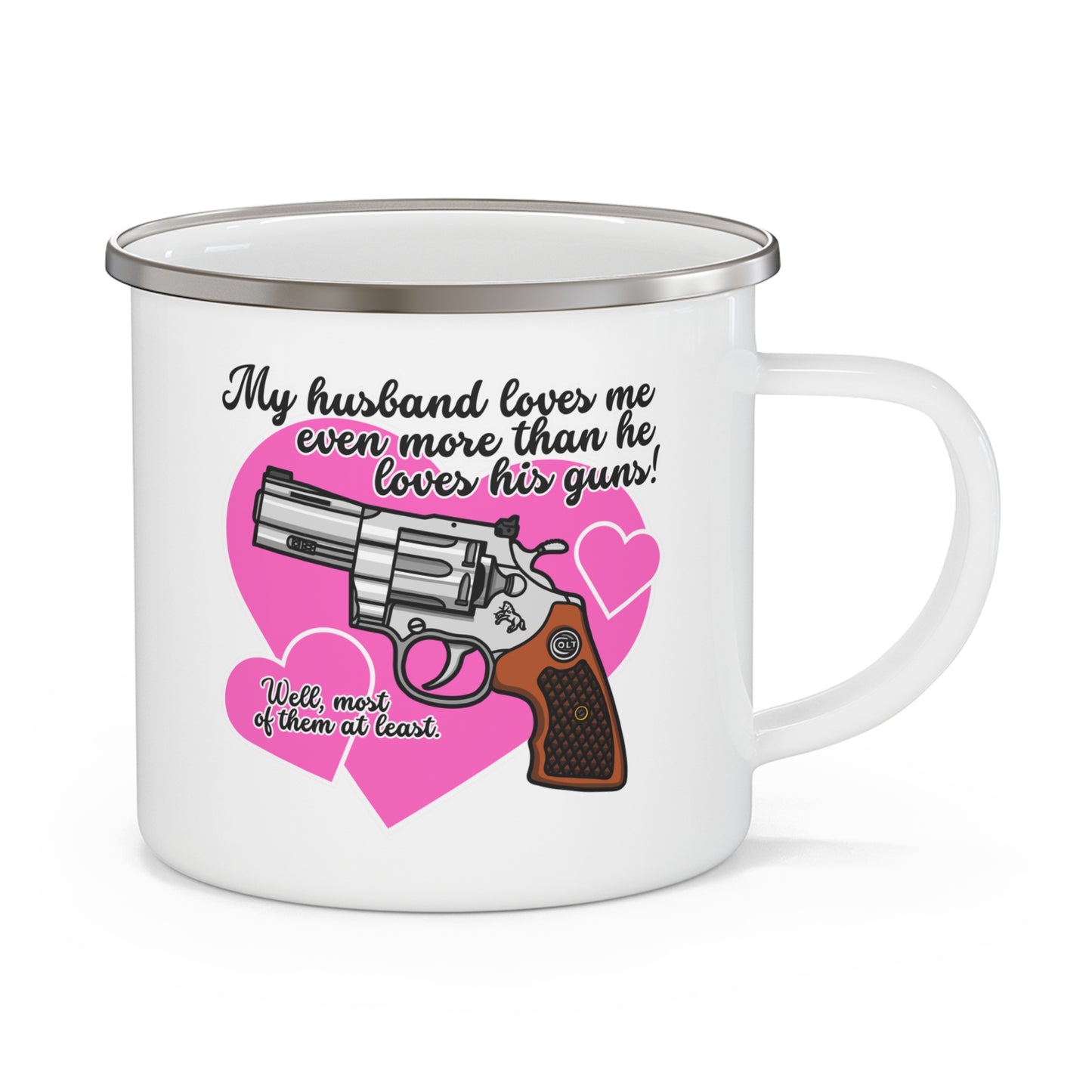 My Husband Loves Me...! Enamel Camping Mug