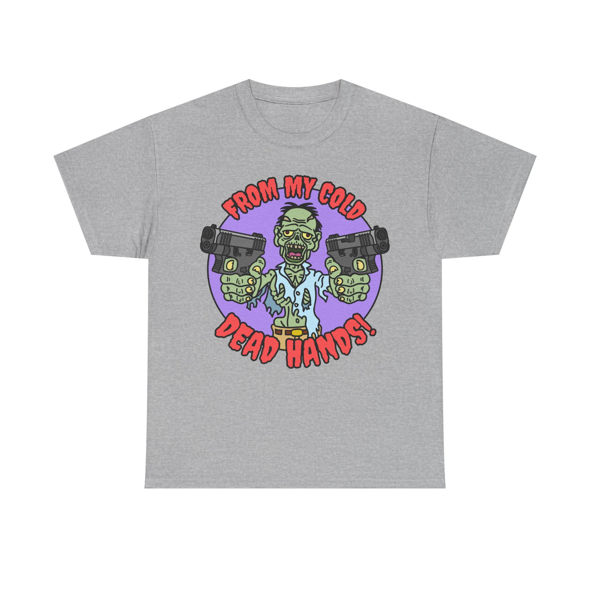 Cold, Dead Hands! Unisex Heavy Cotton Tee