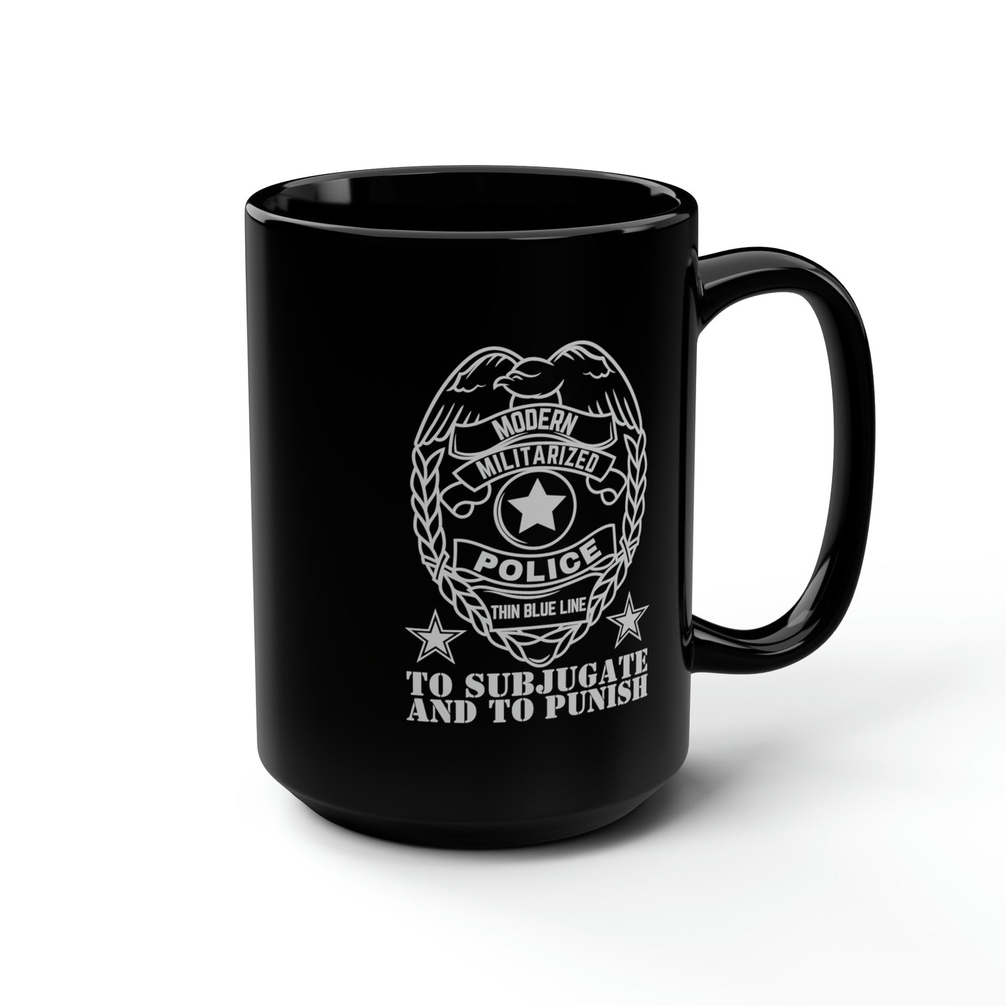 Subjugate & Punish Black Mug, 15oz