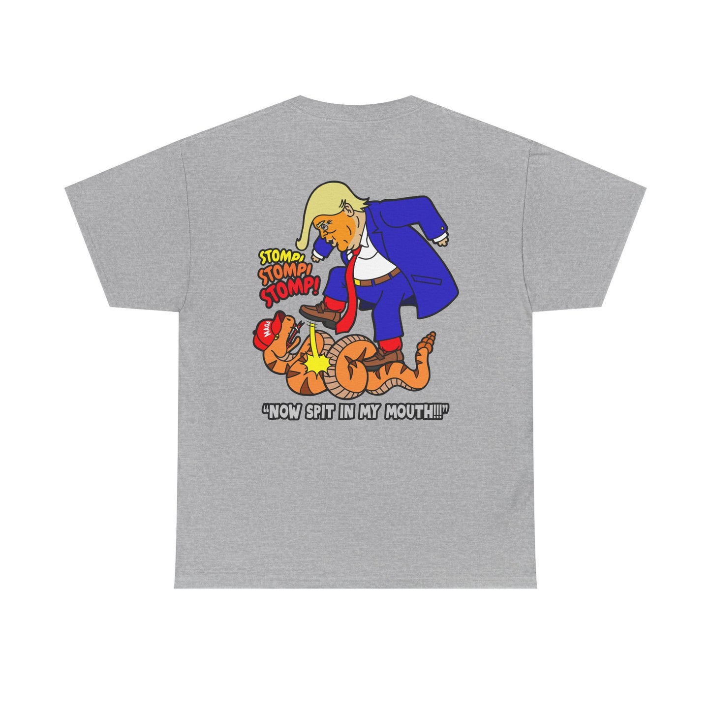 2-Sided MAGA "Tread On Me/Spit In My Mouth!"" Unisex Heavy Cotton Tee