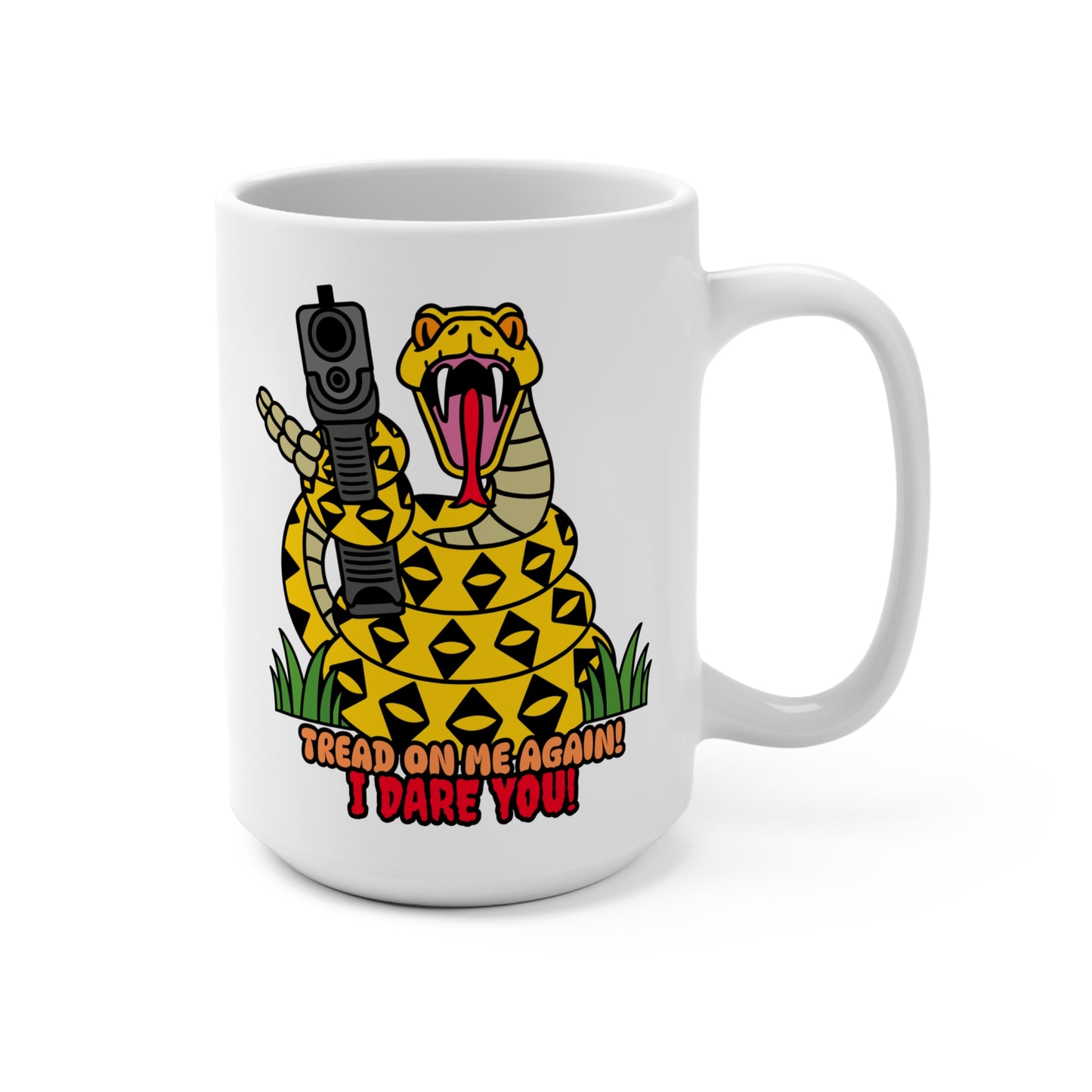 Funny Gadsden Flag Mug - 'Tread On Me Again! I Dare You!' 15oz
