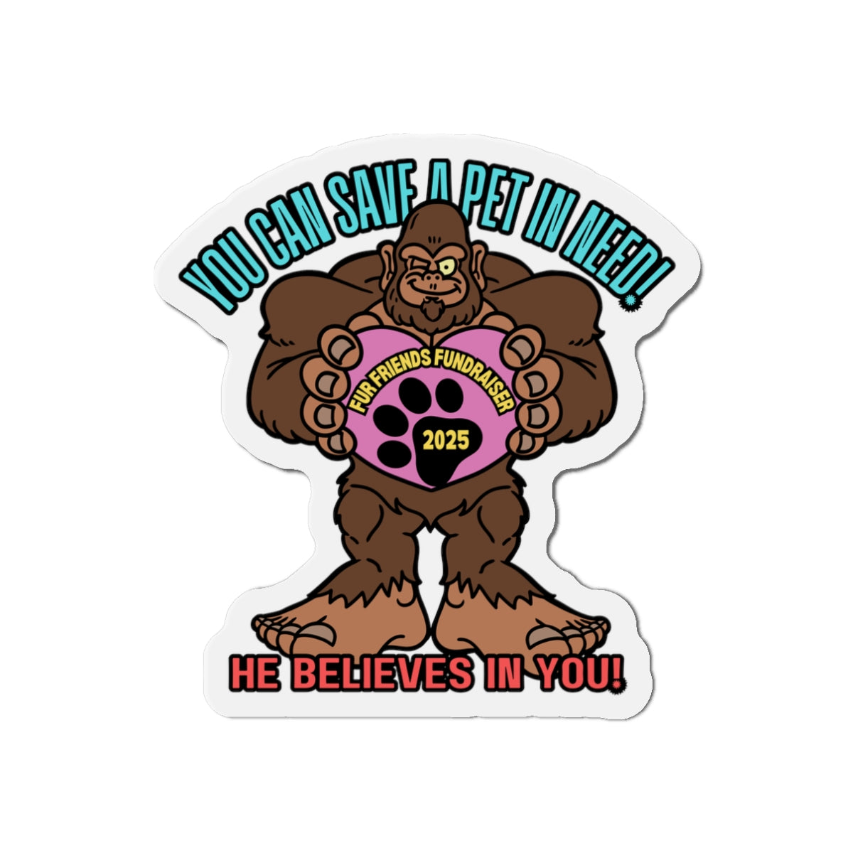 (FFF) He Believes in You! Die-Cut Magnets