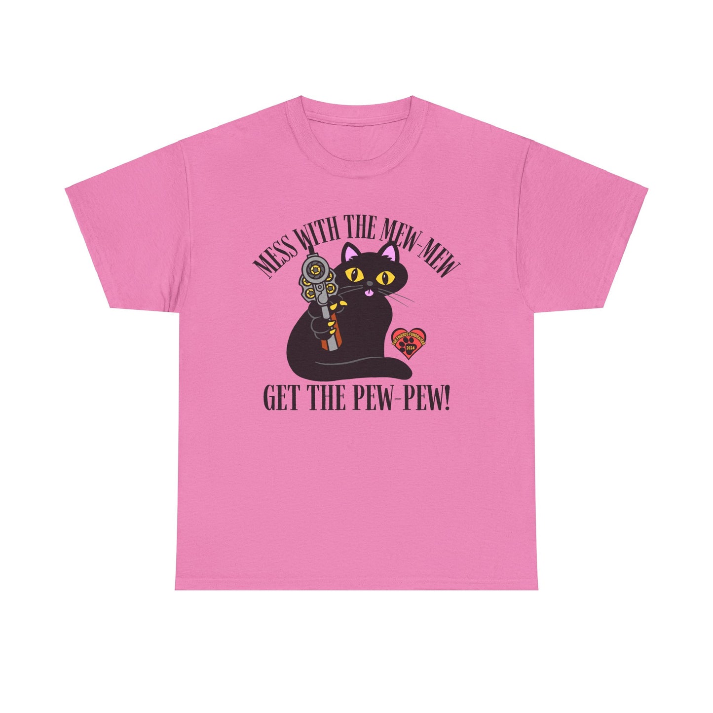 Mess with the Mew-Mew! (FFF) Unisex Heavy Cotton Tee