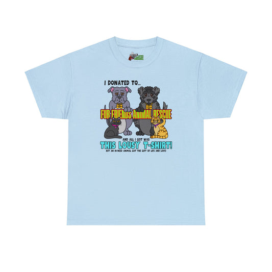 Fur Friends Donation (+1 GCG Entry) Unisex Heavy Cotton Tee