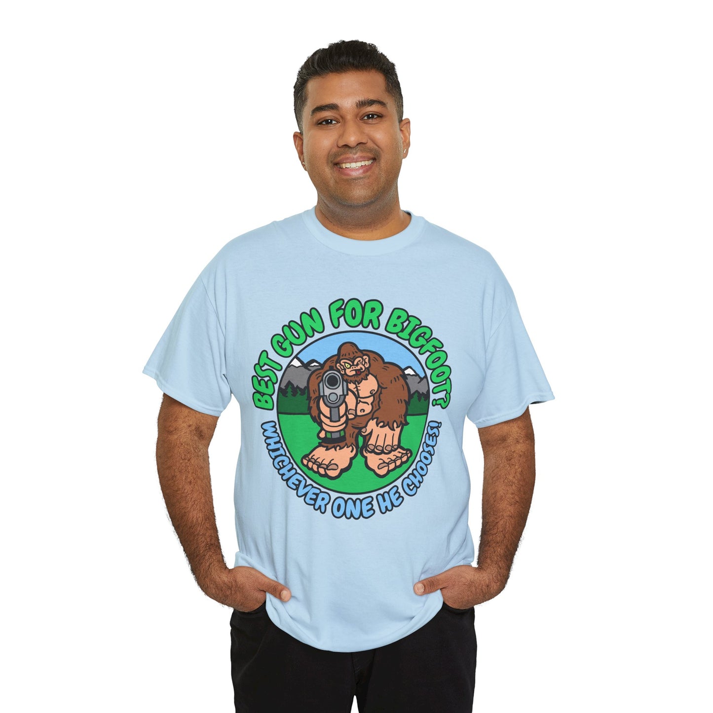 Best Gun for Bigfoot! Unisex Heavy Cotton Tee