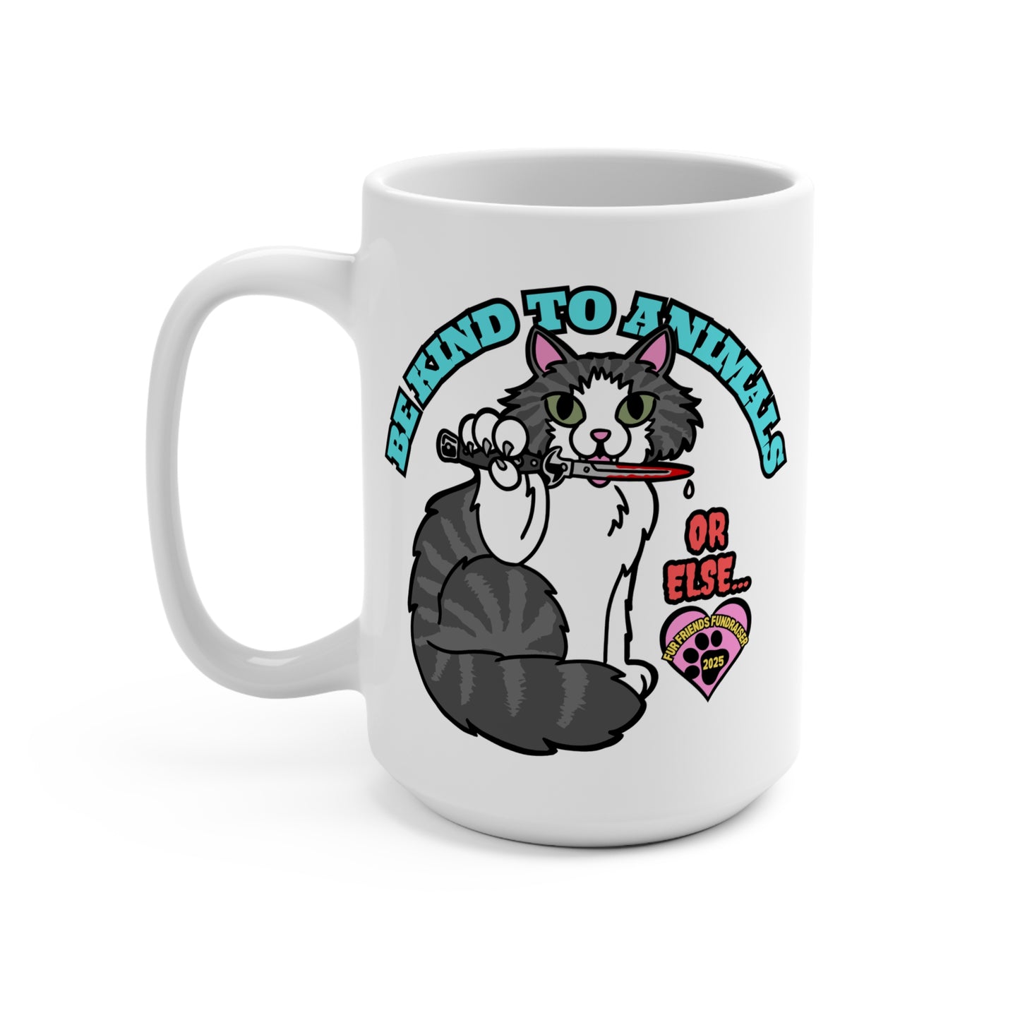 (FFF) Be Kind...or Else! Mug 15oz